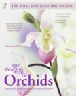 The Amazing World of Orchids - Book