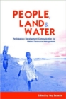 People, Land and Water : Participatory Development Communication for Natural Resource Management - Book