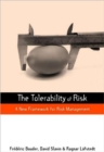 The Tolerability of Risk : A New Framework for Risk Management - Book