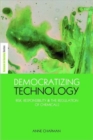 Democratizing Technology : Risk, Responsibility and the Regulation of Chemicals - Book