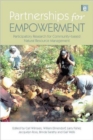 Partnerships for Empowerment : Participatory Research for Community-based Natural Resource Management - Book