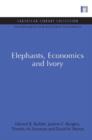 Elephants, Economics and Ivory - Book