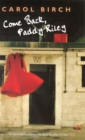 Come Back, Paddy Riley - Book