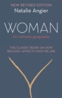 Woman : An Intimate Geography (Revised and Updated) - Book