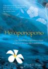 Ho'oponopono : The Hawaiian Forgiveness Ritual as the Key to Your Life's Fulfillment - Book