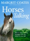 Horses Talking : How to share healing messages with the horses in your life - Book