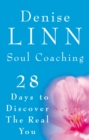 Soul Coaching : 28 Days to Discover the Real You - Book