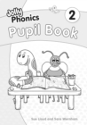 Jolly Phonics Pupil Book 2 : in Precursive Letters (British English edition) - Book