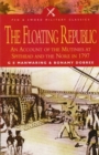 The Floating Republic : An Account of the Mutinies at Spithead and the Nore in 1797 - Book