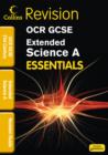 OCR 21st Century Extended Science A : Revision Guide - Book