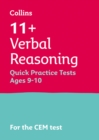 11+ Verbal Reasoning Quick Practice Tests Age 9-10 (Year 5) : For the 2024 Cem Tests - Book