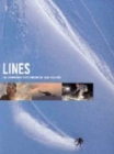 Lines : The Snowboard Photography of Sean Sullivan - Book