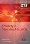 Creativity in Secondary Education - Book