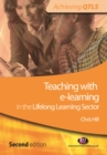 Teaching with e-learning in the Lifelong Learning Sector - eBook