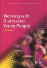 Working with Distressed Young People - eBook