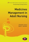 Medicines Management in Adult Nursing - Book