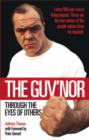 The Guv'nor : Through the Eyes of Others - Book