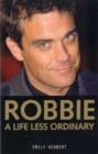 Robbie : A Life Less Ordinary - Book