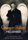 Ginger Baker : Hellraiser - Book