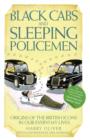 Black Cabs and Sleeping Policeman : Origins of the British Icons in Our Everyday Lives - Book