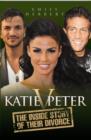 Katie v Peter : The Inside Story of Their Divorce - Book