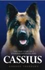 Cassius - The True Story of a Courageous Police Dog - Book