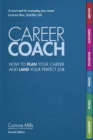 Career Coach : How to Plan Your Career and Land Your Perfect Job - Book