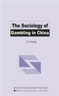 The Sociology of Gambling in China - eBook