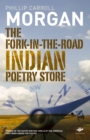 The Fork-in-the-Road Indian Poetry Store - Book