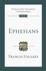 Ephesians : Tyndale New Testament Commentary - Book