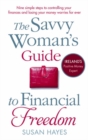The Savvy Woman's Guide to Financial Freedom - Book