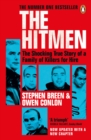 The Hitmen : The Shocking True Story of a Family of Killers for Hire - Book