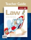 AQA AS Law : Teacher Guide - Book