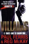 Villains : It Takes One to Know One - Book