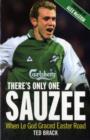 There's Only One Sauzee : When Le God Graced Easter Road - Book