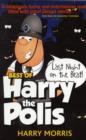 The Last Night on the Beat : The Best of Harry the Polis - Book