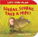 Squeak, Squeak, Take a Peek! - Book