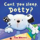 Can't You Sleep, Dotty? - Book