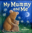 My Mummy and Me - Book