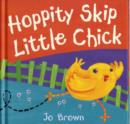 Hoppity Skip Little Chick - Book