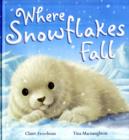 Where Snowflakes Fall - Book