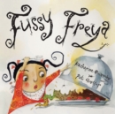 Fussy Freya - Book