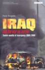 Iraq and the War on Terror : Twelve Months of Insurgency 2004/2005 - Book