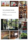 The Japanese House : Material Culture in the Modern Home - Book