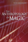 The Anthropology of Magic - Book