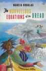 The Marvellous Equations of the Dread : A Novel in Bass Riddim - Book