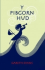 Pibgorn Hud, Y - Book