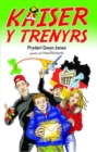 Brenin y Trenyrs: Kaiser y Trenyrs 2 - Book