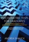 Psychometric Tests for Graduates 2nd Edition : Gain the Confidence You Need to Excel at Graduate-level Psychometric and Management Tests - Book