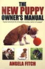 The New Puppy Owner's Manual. - Book
